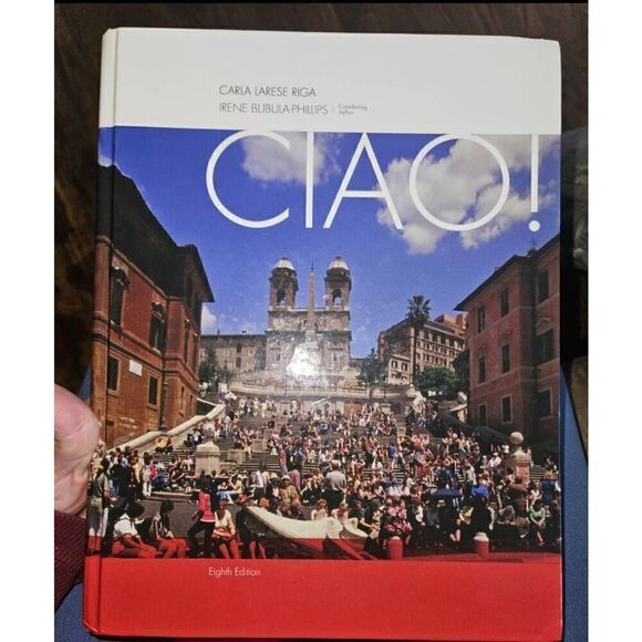 Ciao! 8th (eighth) Edition by Riga, Carla Larese, Phillips, Irene published by C - Picture 1 of 8